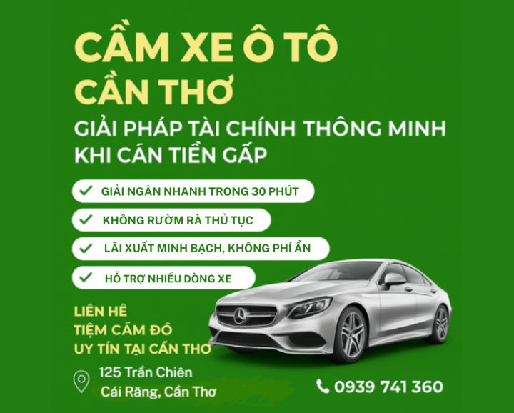 Cầm xe ô tô Cần Thơ khi cần tiền gấp