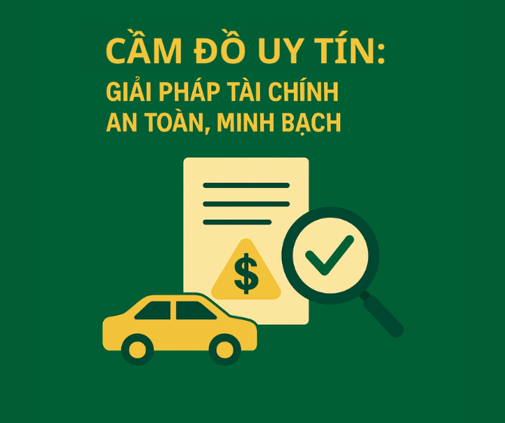 Cầm đồ uy tín