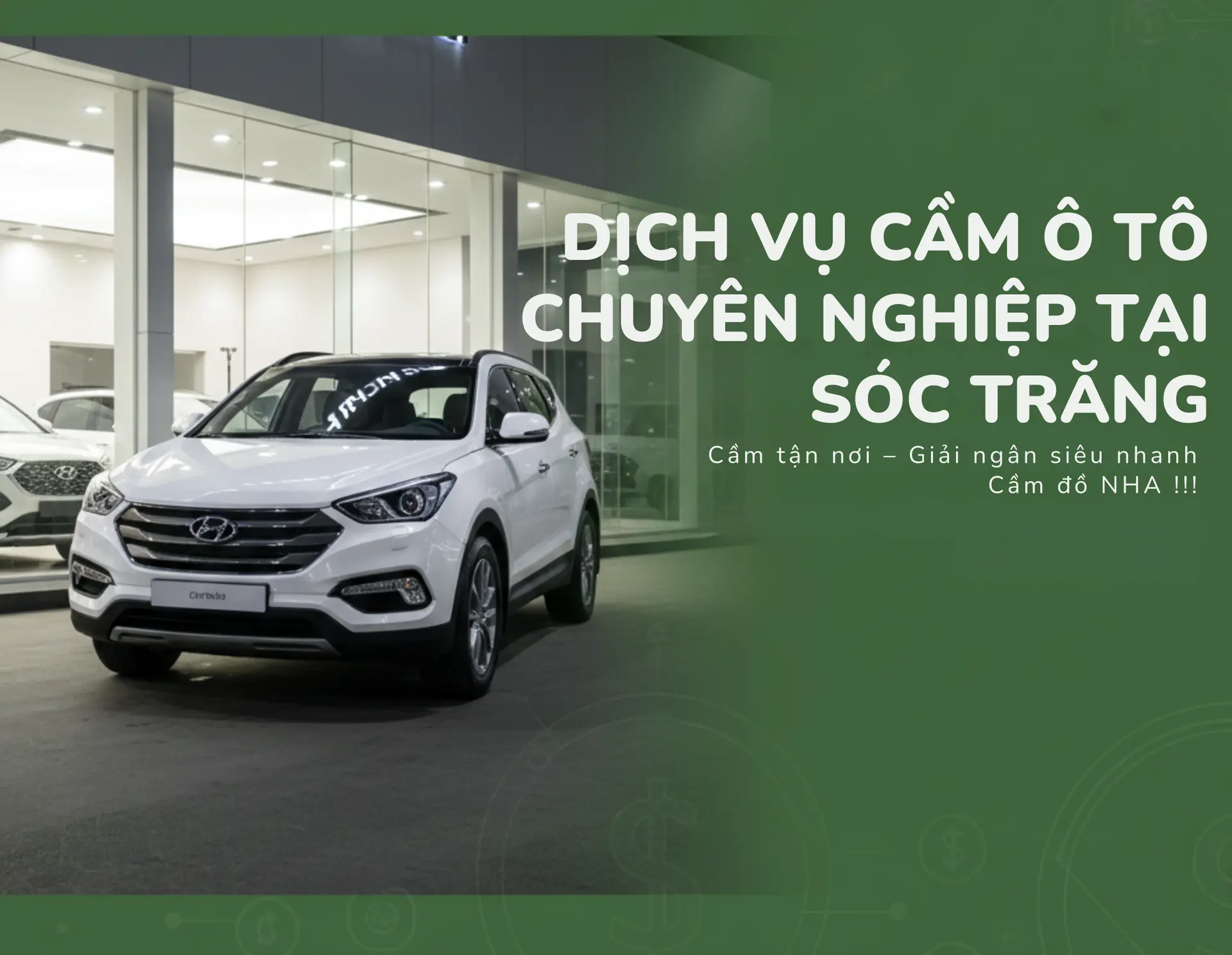 CẦM ĐỒ Ô TÔ UY TÍN SÓC TRĂNG GIẢI NGÂN NHANH THỦ TỤC ĐƠN GIẢN