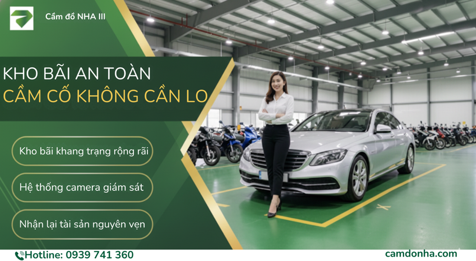 Kho bãi cầm cố an toàn của Cầm đồ NHA !!!